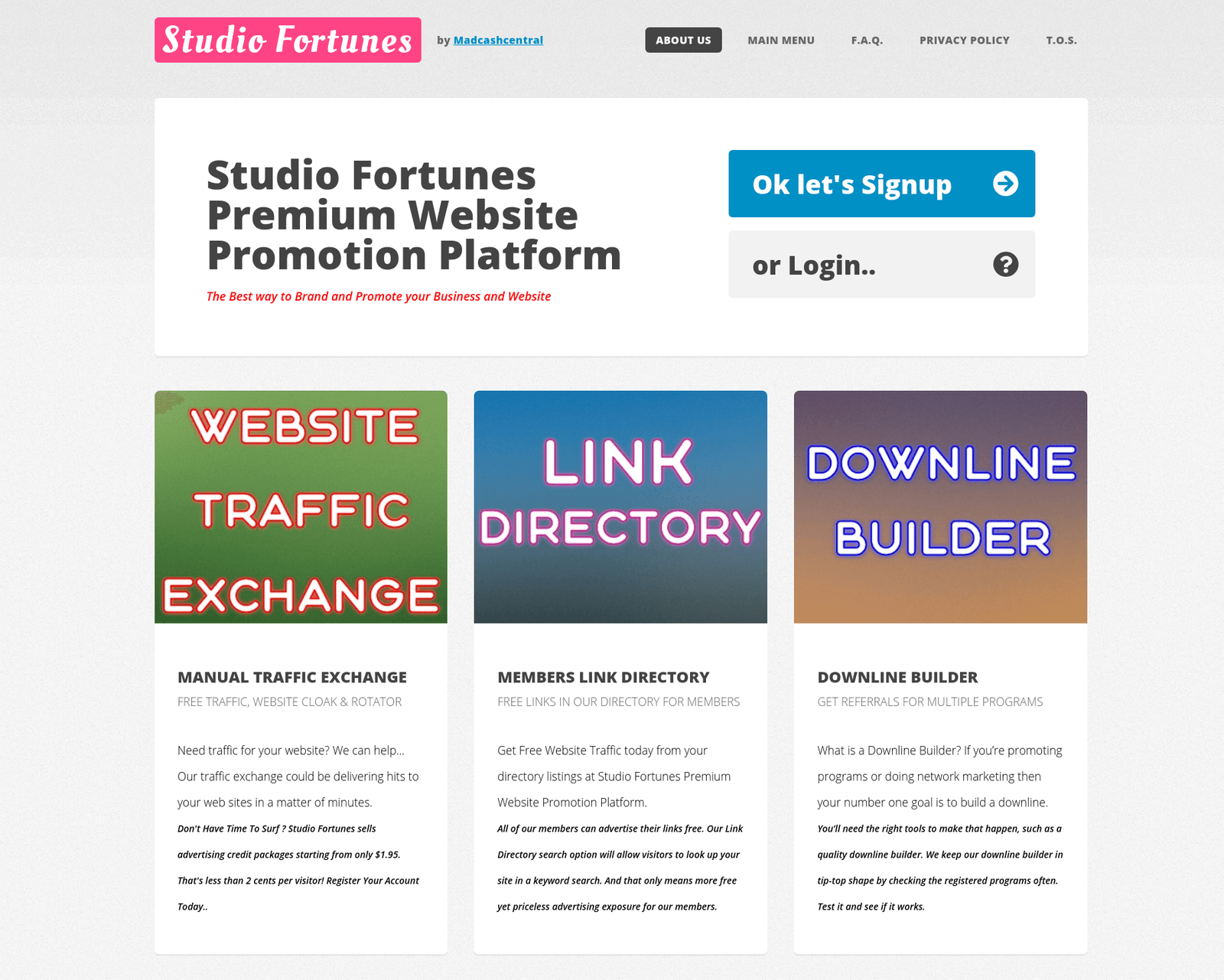 Studio Fortunes Traffic Exchange + Linkdirectory + DownLine builder. The Best way to Brand and Promote your Business and Website.